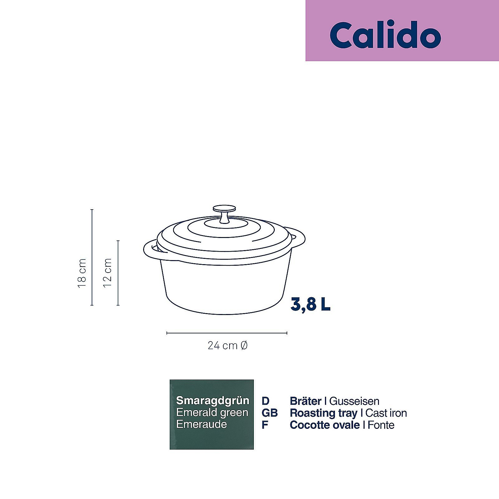 Bräter, Calido