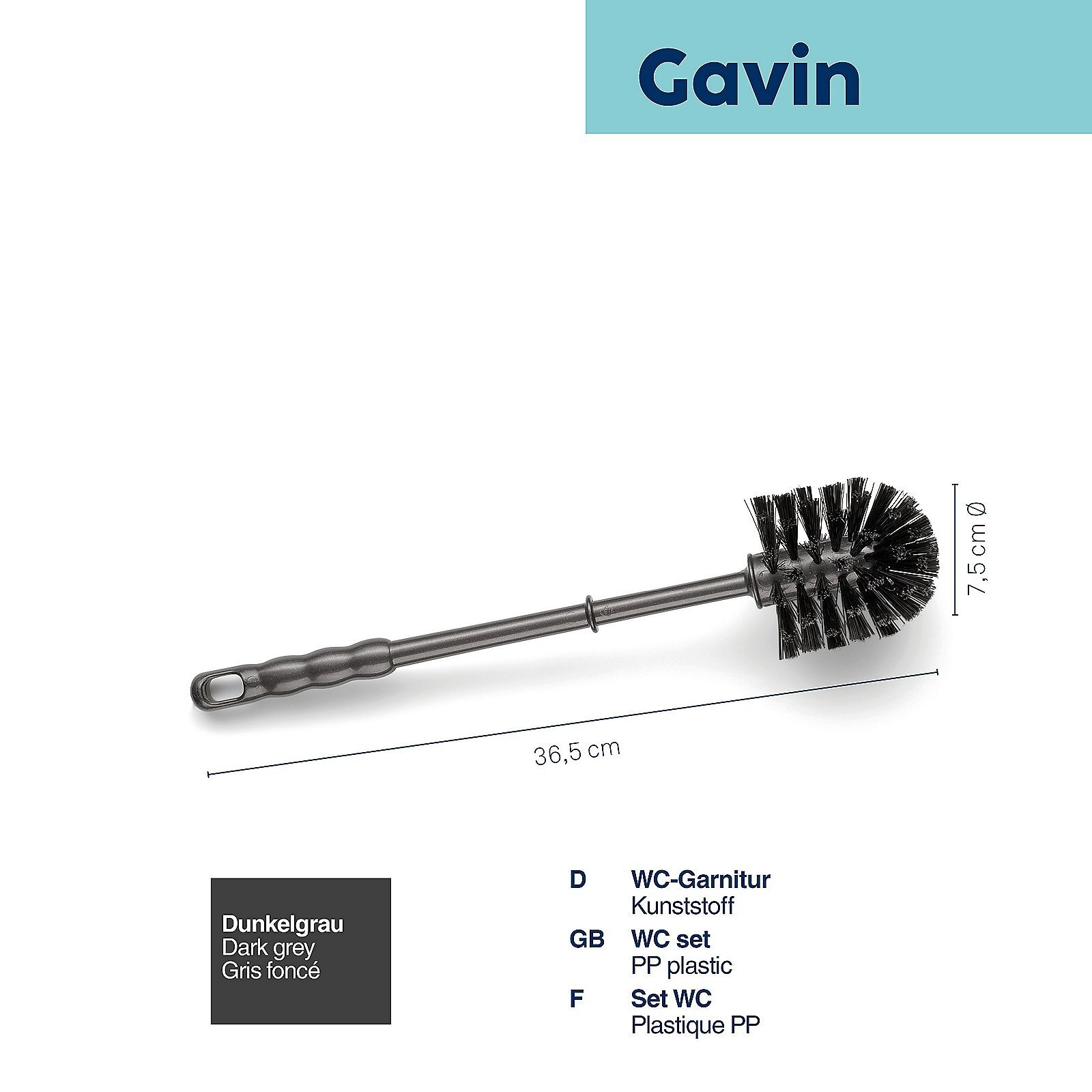 WC-Bürste, Gavin